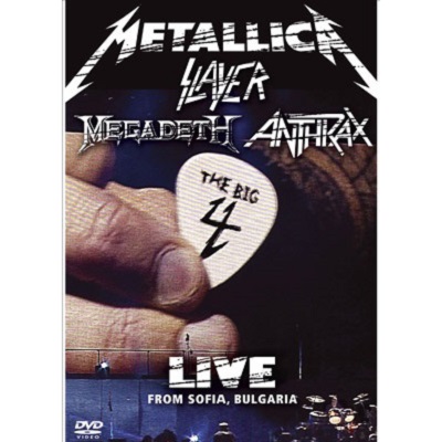 Metallica, Slayer, Megadeth & Anthrax - The Big 4, Live From Sofia, Bulgaria